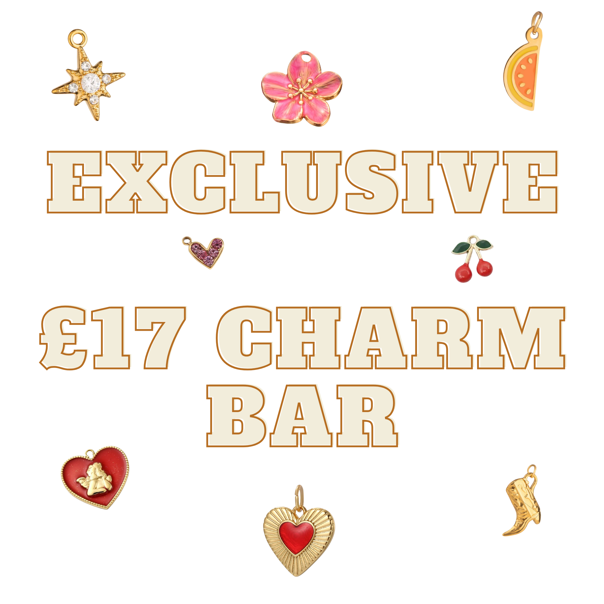 £17 Exclusive Charm Bar (Live only)